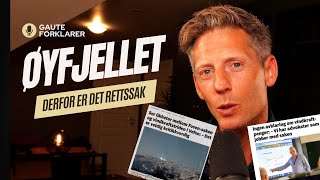 Øyfjellet Derfor er det rettssak Gaute Grøtta Grav forklarer [upl. by Nea749]