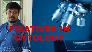 CYTOLOGICAL FIXATIVESTYPES OF FIXATIVESmalayalam [upl. by Doykos324]