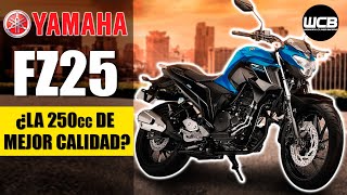 Yamaha FZ25 🇯🇵 Una MOTO de CALIDAD CÓMODA y CONFIABLE [upl. by Sabir]