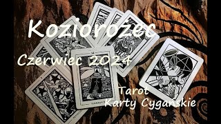 KoziorożecCzerwiec 2024TarotKarty CygańskiePraca UczuciaFinanseZdrowieRodzinaSzczęście [upl. by Mastic]