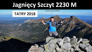 Jagnięcy Szczyt 2230 M Tatry [upl. by Luap]