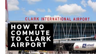 How to commute to Clark Airport from Manila [upl. by Coffee]