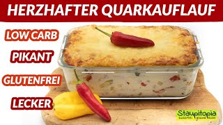 Herzhafter Low Carb Quarkauflauf I Rezept für ein einfaches und proteinreiches Low Carb Abendessen [upl. by Nitsirt]