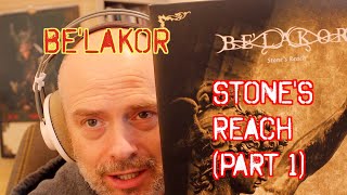 Listening to Belakor  Stones Reach Part 1 [upl. by Evars490]