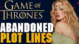 Game of Thrones Abandoned Plot Lines Full Podcast Episode [upl. by Imit]