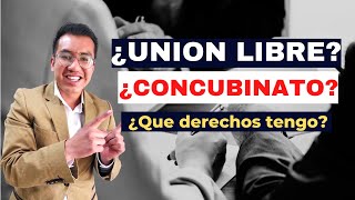 Derechos en el CONCUBINATO ¿Te juntaste pero nunca te casaste [upl. by Perla]