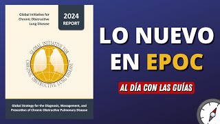 GOLD 2024  Actualización EPOC AlDíaConLasGuías [upl. by Maurine]