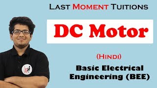 DC Motor  Basic Electrical And Electronics Lectures In Hindi [upl. by Starlene]