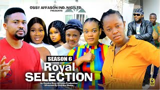 ROYAL SELECTION SEASON 6 MIKE GODSON AND LUCHY DONALD  2024 LATEST NIGERIAN NOLLYWOOD MOVIES [upl. by Oinesra]