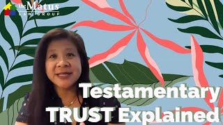 Should I Get a Testamentary Trust [upl. by Nahs]