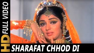 Sharafat Chhod Di Maine  Lata Mangeshkar  Sharafat 1970 Songs  Dharmendra Hema Malini [upl. by Yrac]