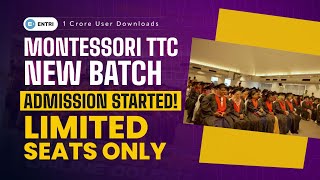 Montessori TTC New Batch I Admission Started I Limited Seats Only I CallWhatsApp 7736048333 [upl. by Gschu263]