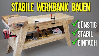 Stabile Werkbank für die Werkstatt günstig selber bauen [upl. by Yauq610]