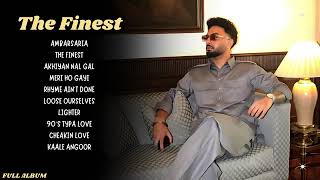 Navaan Sandhu  The Finest Full Album Navaan Sandhu New Album  Navaan Sandhu New Song  Finest [upl. by Terrab262]