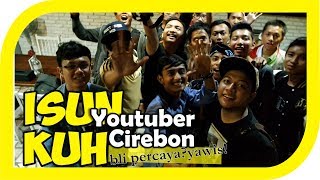 First Meetup Youtuber Cirebon SIGVLOG [upl. by Ynnaej]