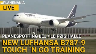 Plane Spotting LIVE new Lufthansa B 7879 Touch amp Go´s Leipzig Airport [upl. by Gentry382]