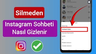 Silmeden Instagram Sohbeti Nasıl Gizlenir 2023 Instagram Sohbeti Gizle  Yeni Numara [upl. by Kutchins]