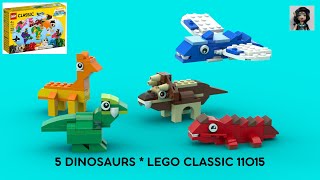 5 DINOSAURS 🦖🦕 Lego classic 11015 ideas How to build [upl. by Ayikaz]