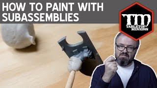 How to Paint With Subassemblies [upl. by Ribak]