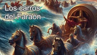 Los carros del faraón [upl. by Hwu]