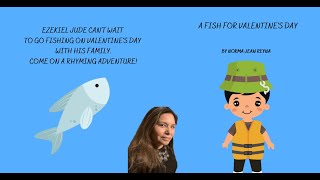 📚”A Fish for Valentine’s Day” Read Aloud [upl. by Kinemod]