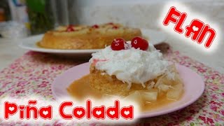 Flan de Piña Colada  Receta Súper Fácil  Mi Cocina Rápida [upl. by Lhary]