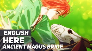 Ancient Magus Bride  quotHerequot FULL Opening JUNNA  ENGLISH ver  AmaLee [upl. by Aydidey]