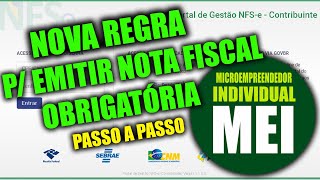 MEI  NOTA FISCAL DE SERVIÇO OBRIGATÓRIA NO EMISSOR NACIONAL APARTIR DE 01092023  PASSO A PASSO [upl. by Ennoirb]