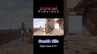 Uncharted 4 Remastered — Stealth Kills Clear time 5’17”  PS5 uncharted4 uncharted stealth [upl. by Hgielyak332]