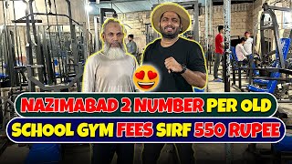 Nazimabad 2 Number Per Old School Gym fees Sirf 550 Rupee 😍  Karachi Ka Chandio [upl. by Valera767]