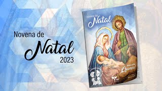 Novena de Natal 2023  Deus se fez Criança [upl. by Adon]