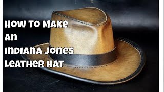 How to Make an Indiana Jones Leather Hat DIY Tutorial and Pattern Download [upl. by Nnylecyoj]