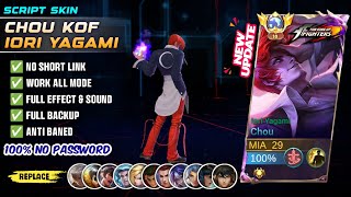 New  Script Skin Chou Kof Iori Yagami No Password  Full Effect Voice  Patch Terbaru [upl. by Caron389]