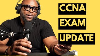 CCNA Exam Update 2024  Everything You Need to Know [upl. by Bogey]