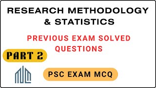 Part 2 Research Methodology amp Statistics Previous exam Solved MCQ AIAPGET PSC [upl. by Notnirb73]