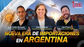 La Nueva Era de las Importaciones  Junto a Javi y Juampi expertos en Aduanas Argentinas  Parte 1 [upl. by Fleischer]