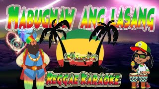 Mabugnaw ang lasang  Pirot Reggae Karaoke version [upl. by Yelsha]