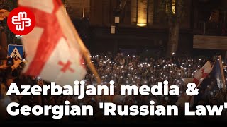 Azerbaijans progovernment media support for the Georgian quotRussian lawquot  Meydan TV English [upl. by Clerissa]