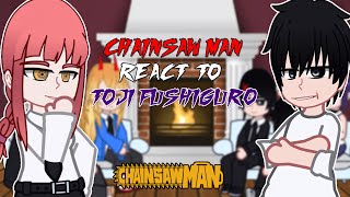 Chainsaw Man react to Toji Fushiguro  Shibuya Arc   GC [upl. by Nhaj]