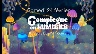 Trailer Compiègne en Lumière 2024 [upl. by Areval]