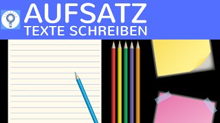 Wie schreibe ich einen Aufsatz  Text  6 Schritte  Tipps zum perfekten Aufsatz [upl. by Yenolem291]