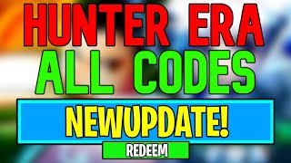 New Hunter Era Codes  Roblox Hunter Era Codes July 2024 [upl. by Tierney]