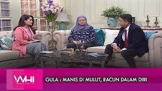 Gula Manis Di Mulut Racun Dalam Diri  WHI 28 November 2018 [upl. by Canice80]