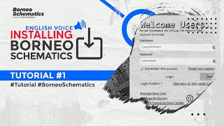 ENGLISH TUTORIAL 1  INSTALLING BORNEO SCHEMATICS [upl. by Diver993]