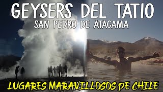 GEISERS DEL TATIO Y TERMAS SAN PEDRO DE ATACAMA CHILE [upl. by Dole653]