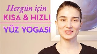 Yüz Yogası 5 Dakikada Hızlı Lifting [upl. by Keller576]