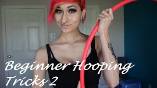 Beginner Hooping Tricks 2 [upl. by Einohtna]