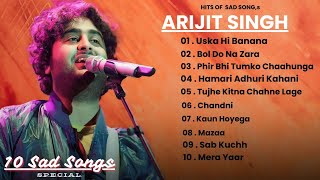 Top Hits of Arijit Singh  Bollywood Melodies  Best Sad Songs Collection [upl. by Onfre129]