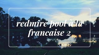 Redmire pool à la française épisode 2 [upl. by Stanford647]