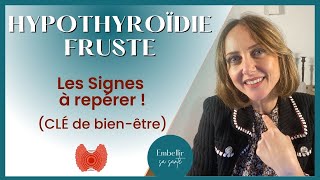 Hypothyroïdie fruste l’aide de la naturopathie fonctionnelle [upl. by Assilem]